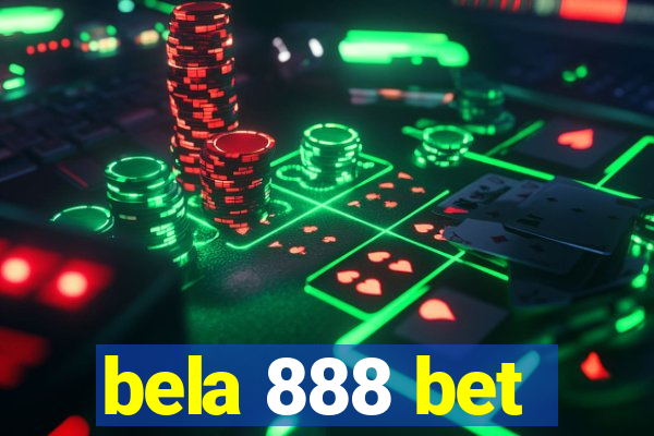 bela 888 bet